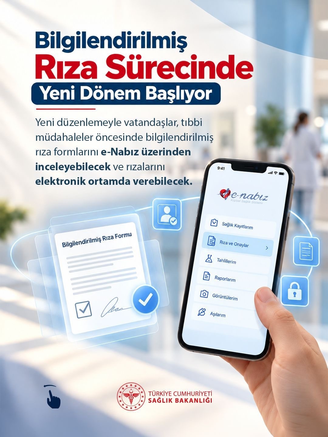 ‘Bilgilendirilmiş Rızanın Elektronik Ortamda Alınması Hakkında Yönetmelik’ Resmi Gazete’de yayımlandı