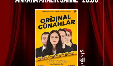 Ankara’da ORİJİNAL GÜNAHLAR