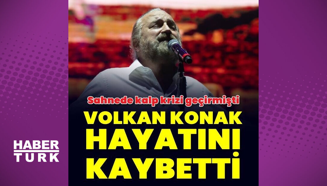Volkan Konak, hayatını kaybetti Habertürk’ten Onur Aydın’ın haberine göre; Volkan Konak, Kıbrıs’ın İskele kentindeki