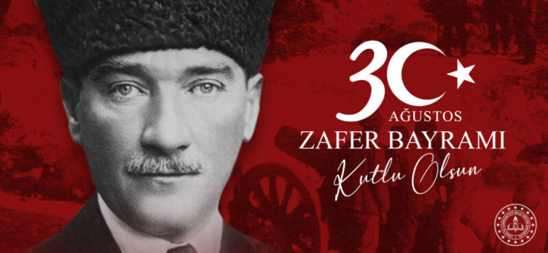   Milli Eğitim Bakanı Yusuf Tekin, 30 Ağustos Zafer Bayramı’nın