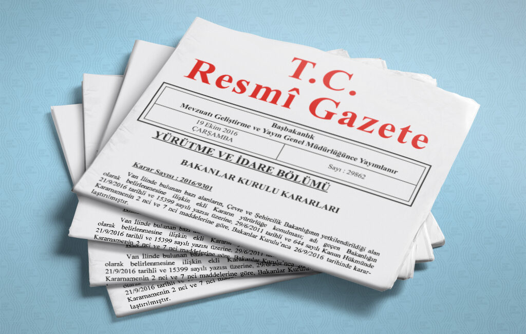 RESMİ GAZETE'DEN BUGÜN: ÖNEMLİ YÖNETMELİK VE KURUL KARARLARI YAYINLANDI