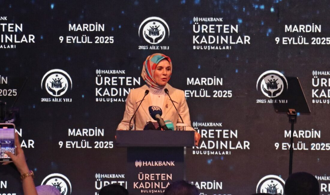 Selim KAYA/MARDİN, – AİLE ve Sosyal Hizmetler Bakanı Mahinur Özdemir
