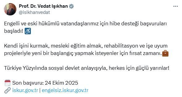 ANKARA, – ÇALIŞMA ve Sosyal Güvenlik Bakanı Vedat Işıkhan, engelli