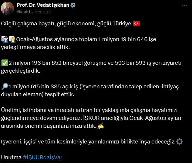 ANKARA, – ÇALIŞMA ve Sosyal Güvenlik Bakanı Vedat Işıkhan, Türkiye
