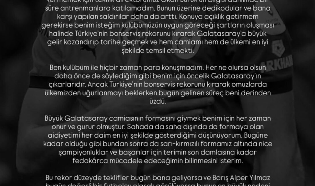 İSTANBUL, – GALATASARAYLI futbolcu Barış Alper Yılmaz, son günlerde hakkında