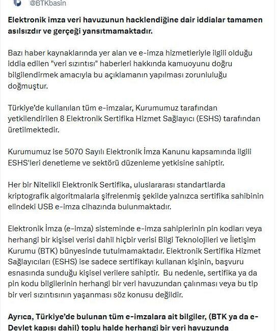 ANKARA, – BİLGİ Teknolojileri ve İletişim Kurumu (BTK), elektronik imzalarla