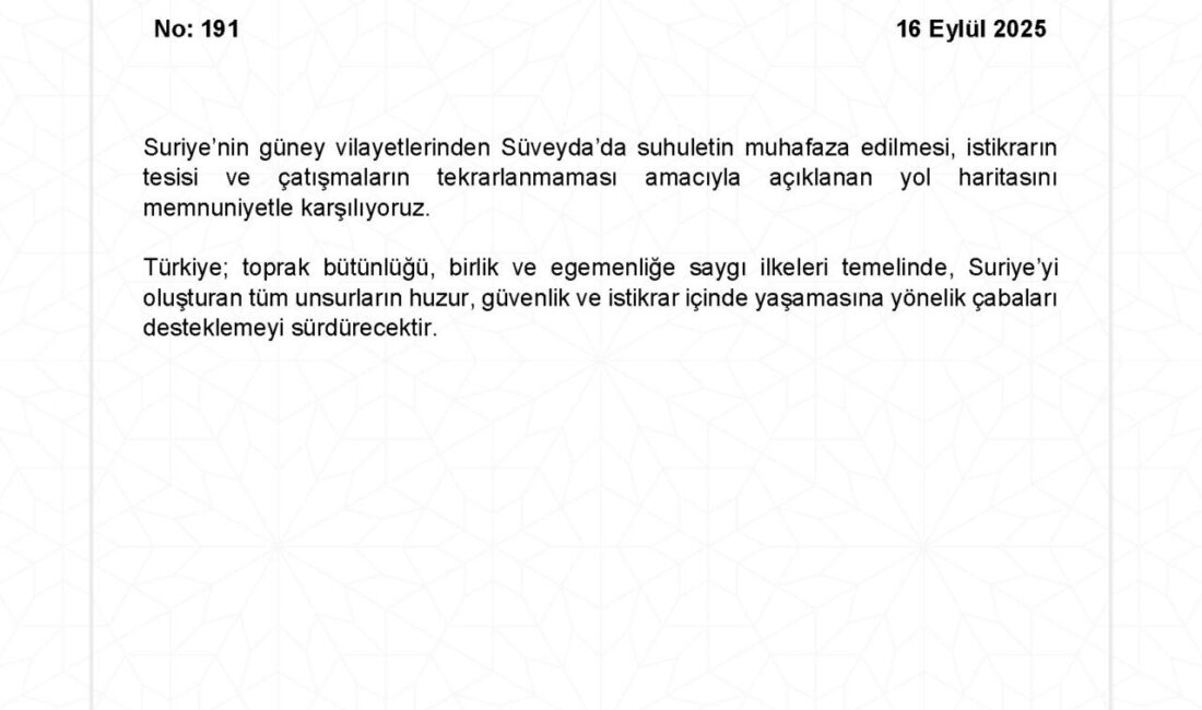 ANKARA, – DIŞİŞLERİ Bakanlığı, “Suriye’nin güney vilayetlerinden Süveyda’da suhuletin muhafaza