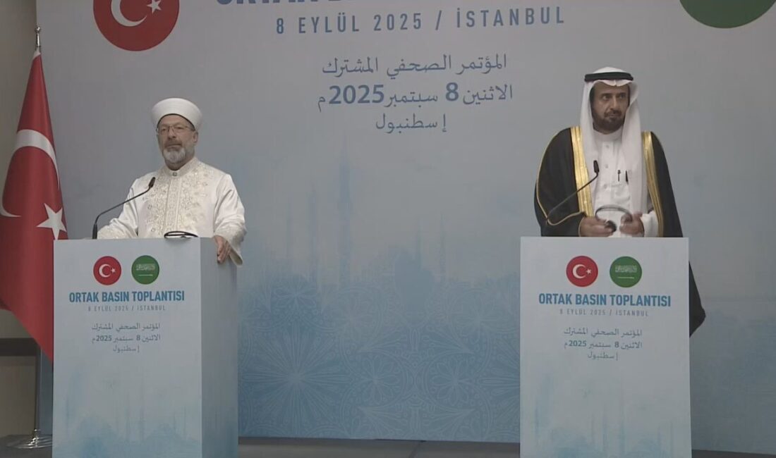 İSTANBUL, – DİYANET İşleri Başkanı Ali Erbaş ve Suudi Arabistan