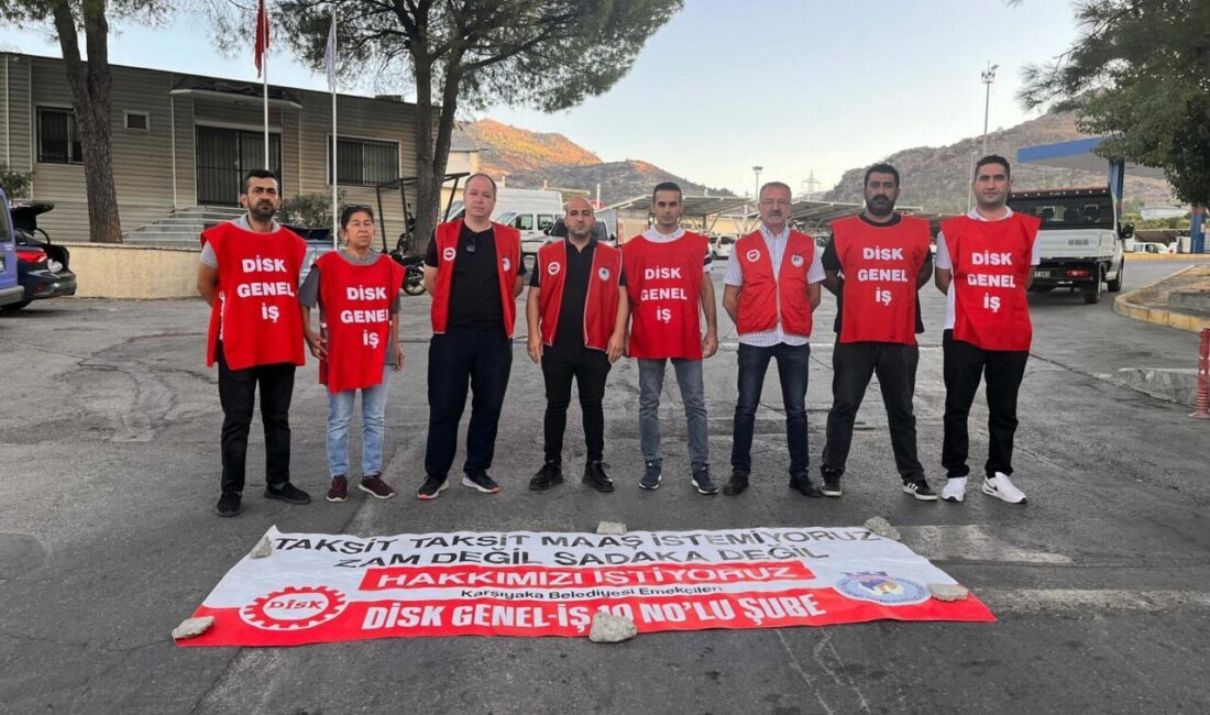 Yağmur ÖNGÜN/İZMİR, – KARŞIYAKA Belediyesi’nde DİSK Genel-İş 10 Nolu Şube