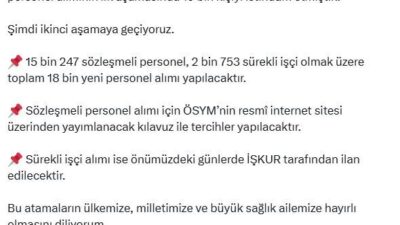 ANKARA, – SAĞLIK Bakanı Kemal Memişoğlu, Sağlık Bakanlığı’na 15 bin