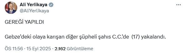 DİĞER ŞÜPHELİ DE YAKALANDI İçişleri Bakanı Ali Yerlikaya, sosyal medya