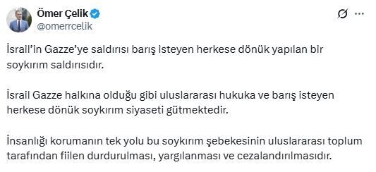 AK Parti’li Çelik: İsrail’in Gazze’ye saldırısı barış isteyen herkese yapılan bir soykırım saldırısıdır ANKARA, – AK Parti Genel Başkan Yardımcısı ve Parti Sözcüsü