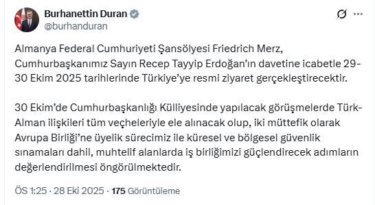 Almanya Şansölyesi Merz, Türkiye’yi ziyaret edecek ANKARA, – İLETİŞİM Başkanı Burhanettin Duran, Almanya Federal Cumhuriyeti Şansölyesi