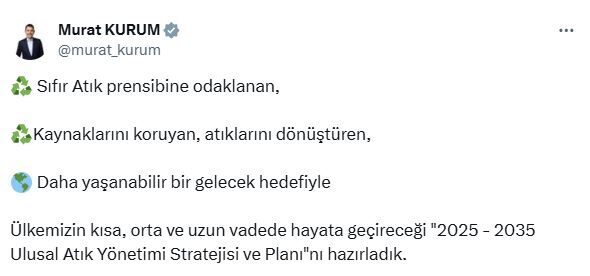 ANKARA, – ÇEVRE, Şehircilik ve İklim Değişikliği Bakanlığı 2025-2035 yıllarını