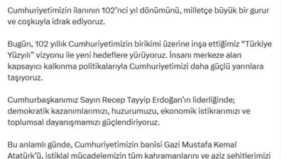 ANKARA, – CUMHURBAŞKANI Yardımcısı Cevdet Yılmaz, “Cumhuriyetimizin ilanının 102’nci yıl