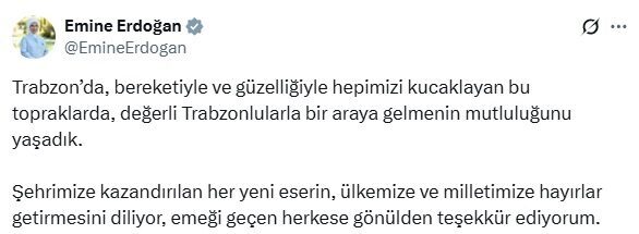 ANKARA, – CUMHURBAŞKANI Recep Tayyip Erdoğan’ın eşi Emine Erdoğan, Trabzon