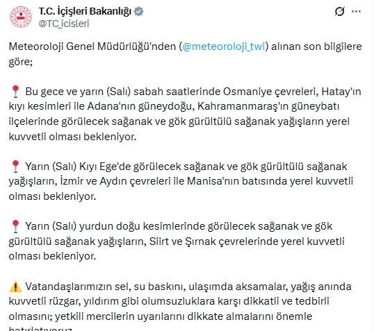 ANKARA, – İÇİŞLERİ Bakanlığı, Meteoroloji Genel Müdürlüğü’nden (MGM) alınan bilgiye