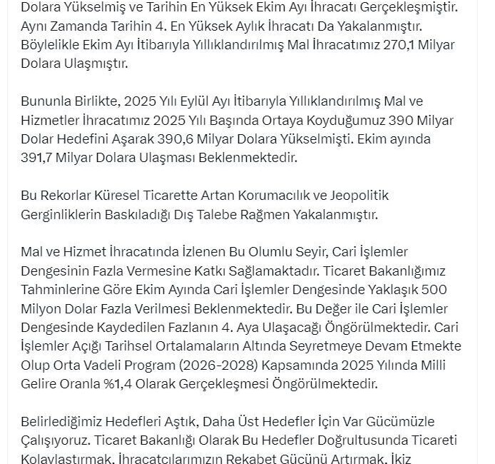 ANKARA, – TİCARET Bakanı Ömer Bolat, “Mal ve hizmet ihracatında