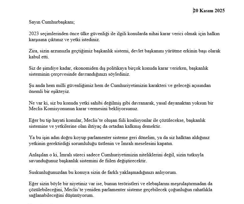 ANKARA, – İYİ Parti Genel Başkanı Müsavat Dervişoğlu, Cumhurbaşkanı Recep
