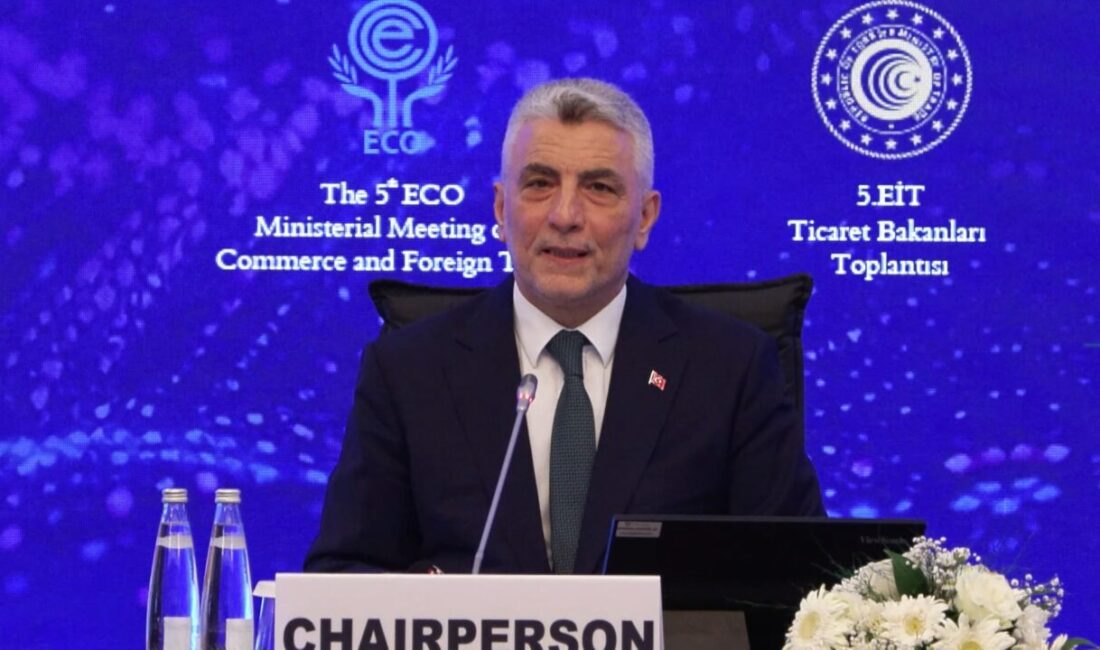 Gülseren KARAPINAR-Ulaşcan ÖZER/İSTANBUL, – EKONOMİK İşbirliği Teşkilatı (EİT) Ticaret Bakanları