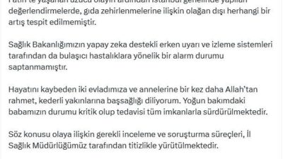 İSTANBUL, – İSTANBUL’daki gıda zehirlenmelerinle ilgili sosyal medya hesabından açıklamada