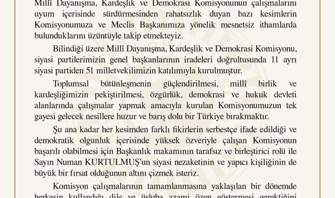 ‘KOMİSYONUMUZUN TEK GAYESİ GELECEK NESİLLERE BARIŞ DOLU BİR TÜRKİYE BIRAKMAKTIR’