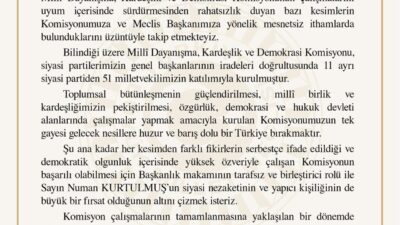 ‘KOMİSYONUMUZUN TEK GAYESİ GELECEK NESİLLERE BARIŞ DOLU BİR TÜRKİYE BIRAKMAKTIR’