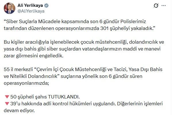 Umutcan ÖREN/ANKARA, – İÇİŞLERİ Bakanı Ali Yerlikaya, siber suçlarla mücadele