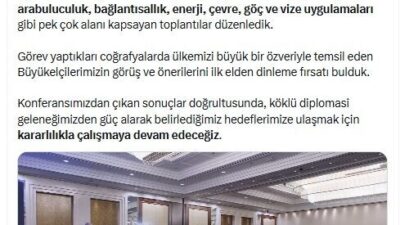 ANKARA, – DIŞİŞLERİ Bakanı Hakan Fidan, ‘Barış, İstikrar ve Refah