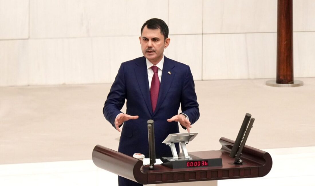 Gizem CENGİL/ ANKARA, – ÇEVRE, Şehircilik ve İklim Değişikliği Bakanı