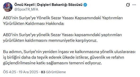 ANKARA, – DIŞİŞLERİ Bakanlığı Sözcüsü Öncü Keçeli, “ABD’nin Suriye’ye yönelik