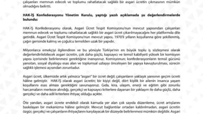 ANKARA, – HAK İşçi Sendikaları Konfederasyonu’ndan (HAK-İŞ) asgari ücret ile