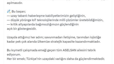 GÖRGÜN: TÜRKİYE’NİN UZAY YOLCULUĞUNDA YENİ BİR EŞİĞİN AŞILMASIDIR Savunma Sanayii