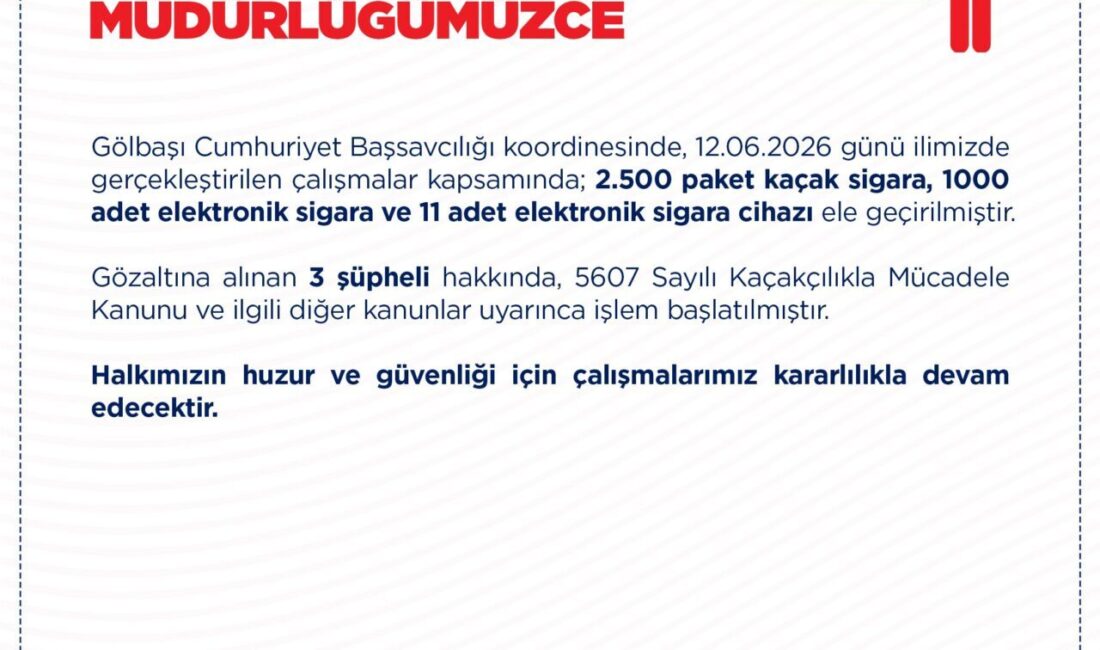 ANKARA, – ANKARA’nın Gölbaşı ilçesinde düzenlenen kaçakçılık operasyonunda 2 bin