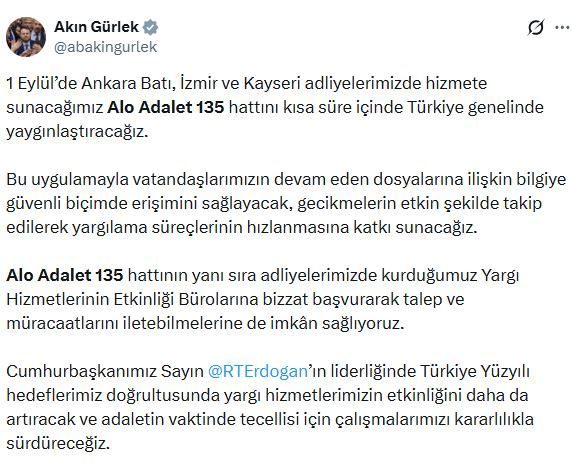 ANKARA, – ADALET Bakanı Akın Gürlek, “1 Eylül’de Ankara Batı,